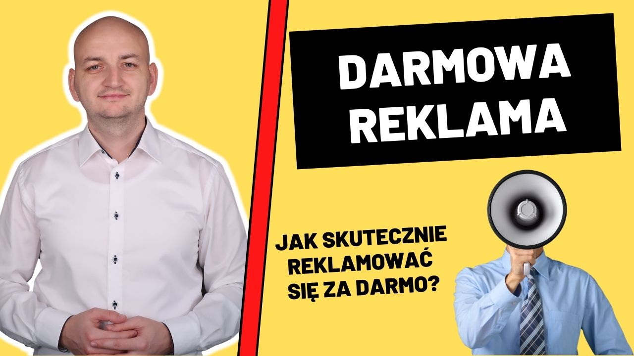 jak-reklamowac-sie-za-darmo-najlepsze-sposoby-na-darmowa-reklame.jpg